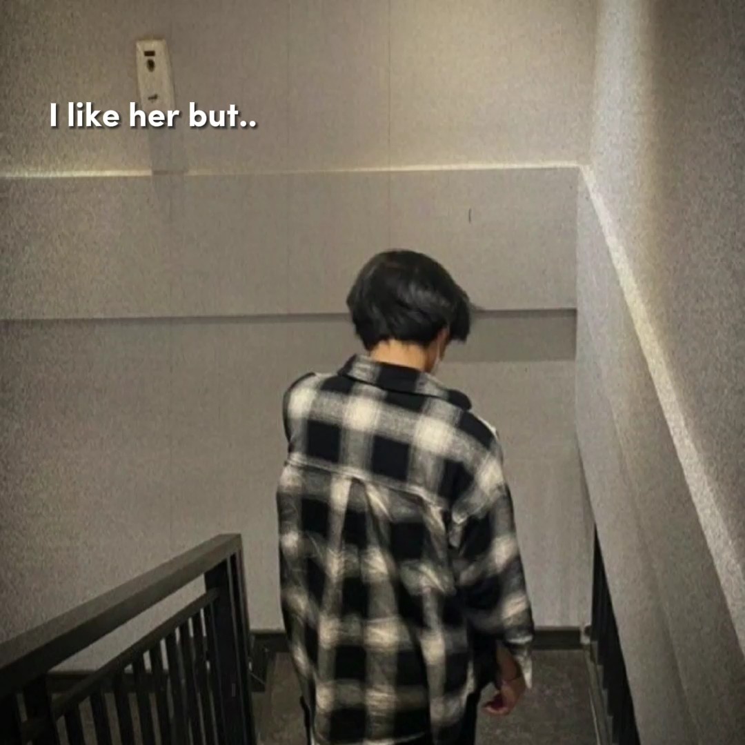 I like her but..