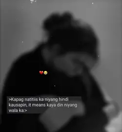 Kaya nyang wla ka.