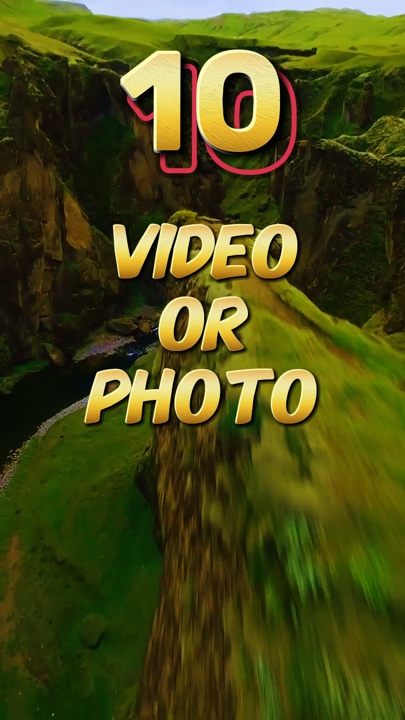 10 Video veya Fotoğraf 