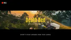 death bed.|Lyrics 
