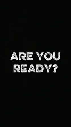 are you ready