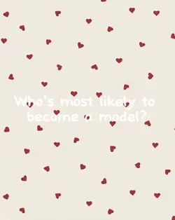 Whose most likely to