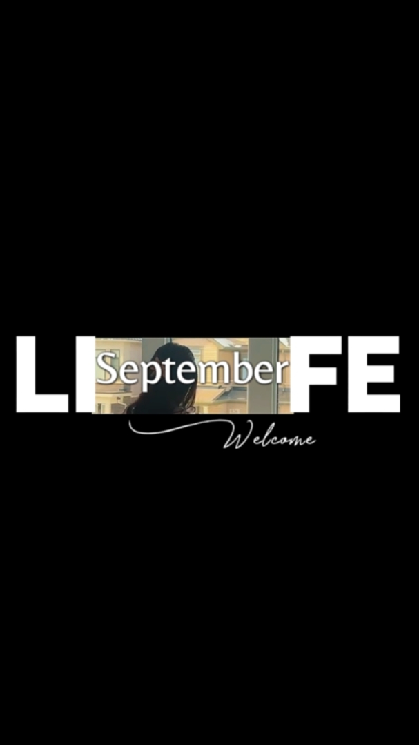 Welcome September