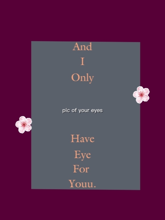 pic of your eyes 