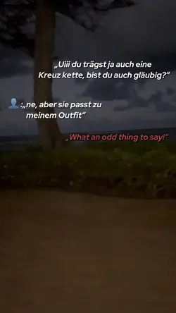 An odd thing to say!