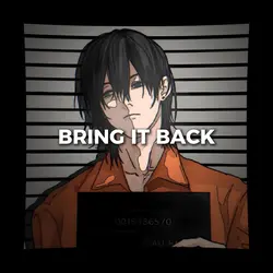 ʙʀɪɴɢ ɪᴛ ʙᴀᴄᴋ.687