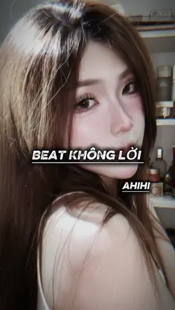 BEAT KHÔNG LỜI 