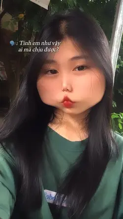 Tính em như vậy ai 