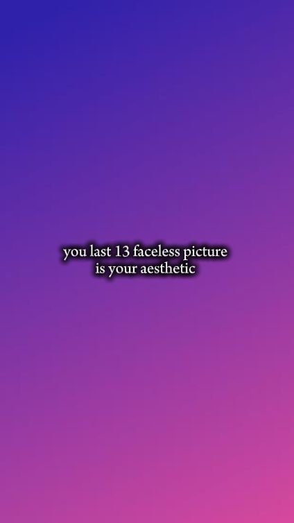 last 13 faceless pic