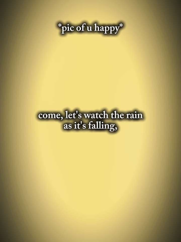 let's watch the rain
