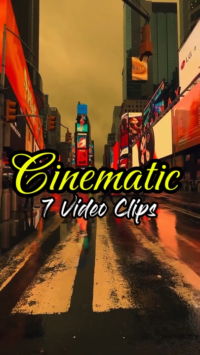 7 Clips Cinematic