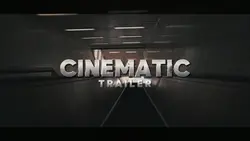 CINEMATIC TRAILER