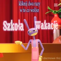 co wolisz?