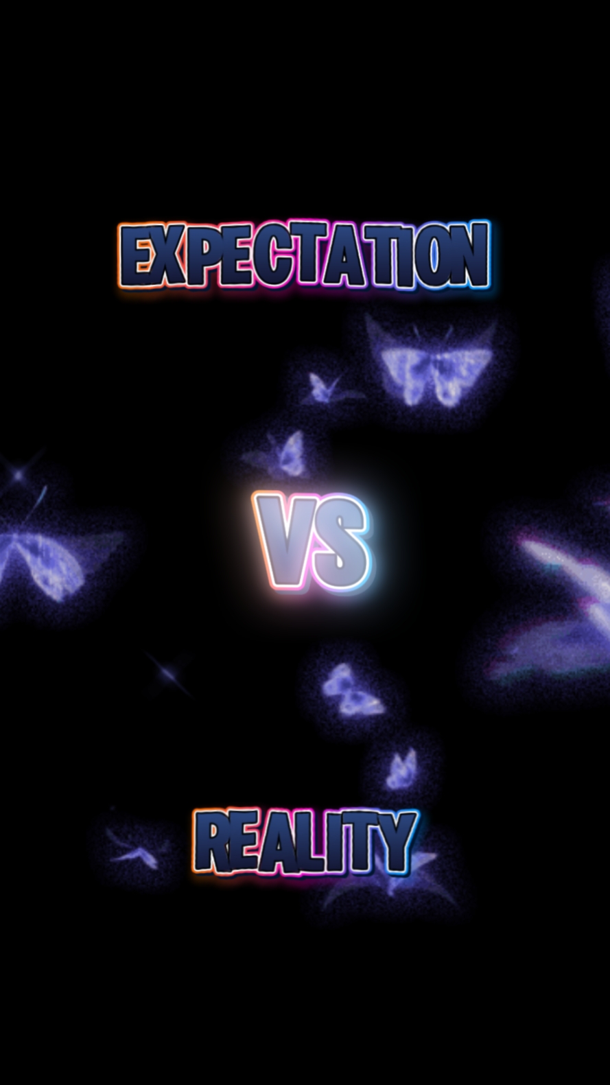 expectation reality