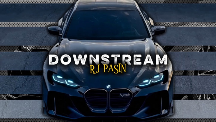 DOWNSTREAM RJ PASIN