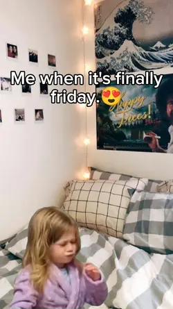 it's finally friday