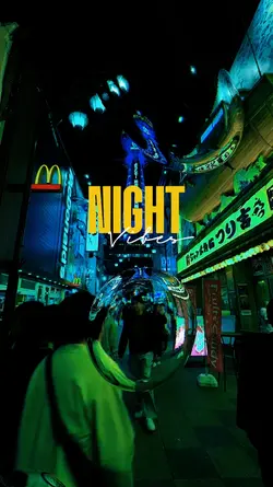 Night vibes 