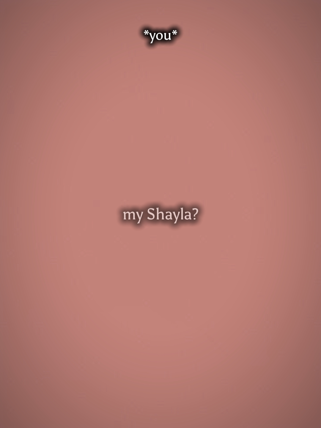 my Shayla 