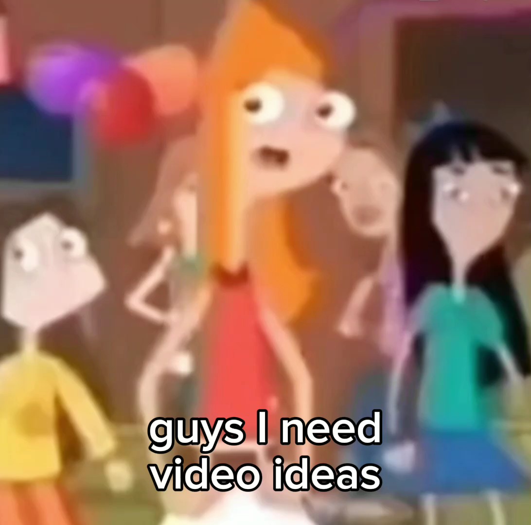 need video ideas