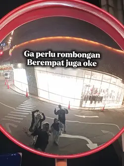 Ga perlu rombongan 