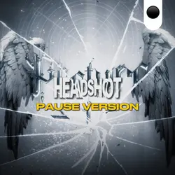 HEADSHOT PAUSE VER ๐ซ