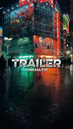 Cinematic Trailer