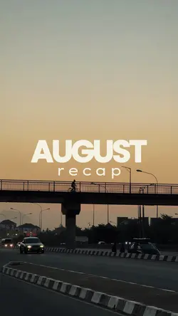 August recap