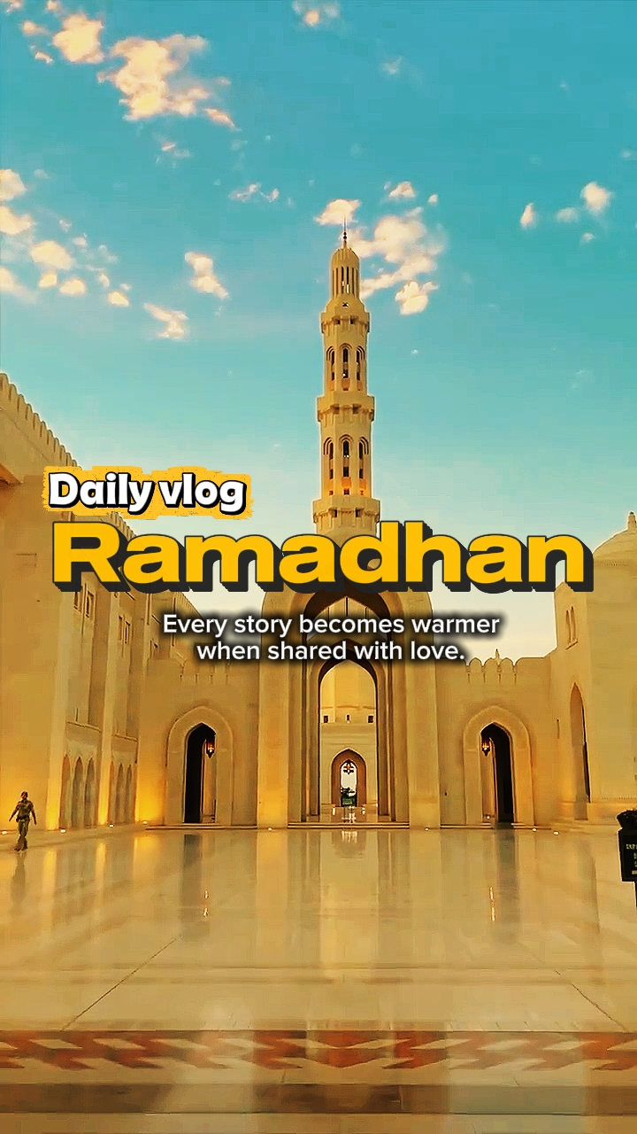 Ramadhan vlog