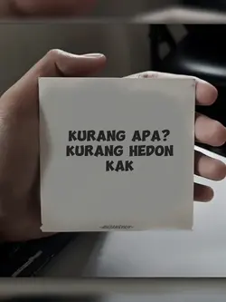 kurang hedon kak