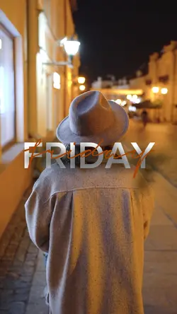 Friday Nights