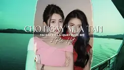 CHỜ NGÀY MƯA TAN