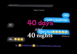 40 days and 40 night