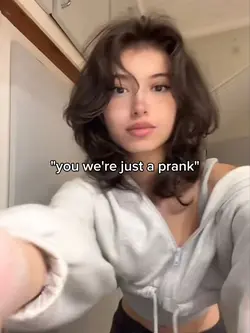your just a prank