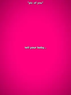 tell your baby