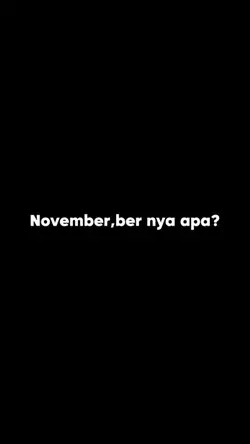 NOVEMBER BER NYA APA