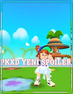 yeni spoiler pkxd