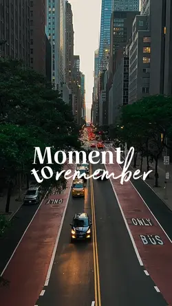 Moment to remember