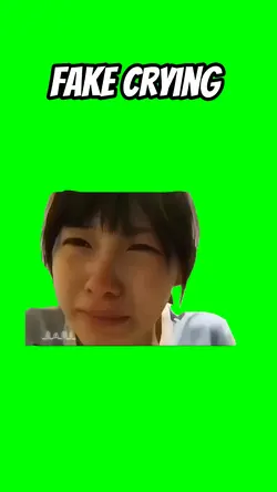 Fake crying 