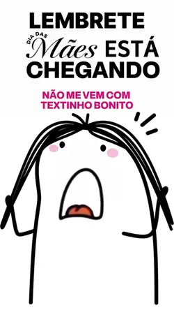 Meme dia das mães 💸