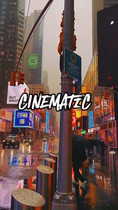 CINEMATIC 