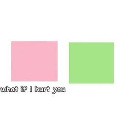 don't hurt them!
