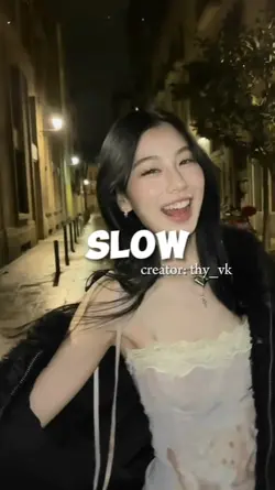 SLOW