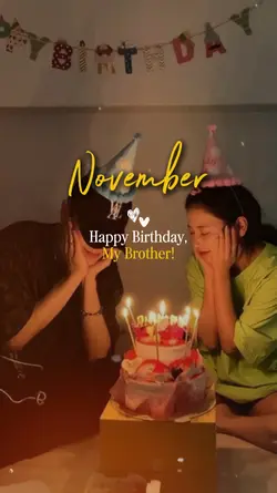 Birthday my brother