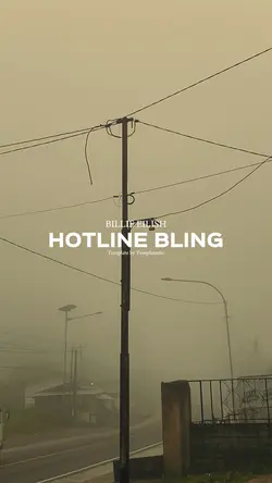 Hotline Bling