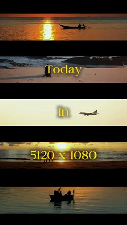 Today in 5120 x 1080