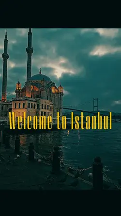 Welcome to Istanbul 