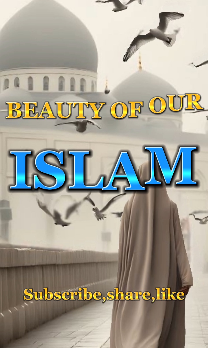 Beauty of Islam 