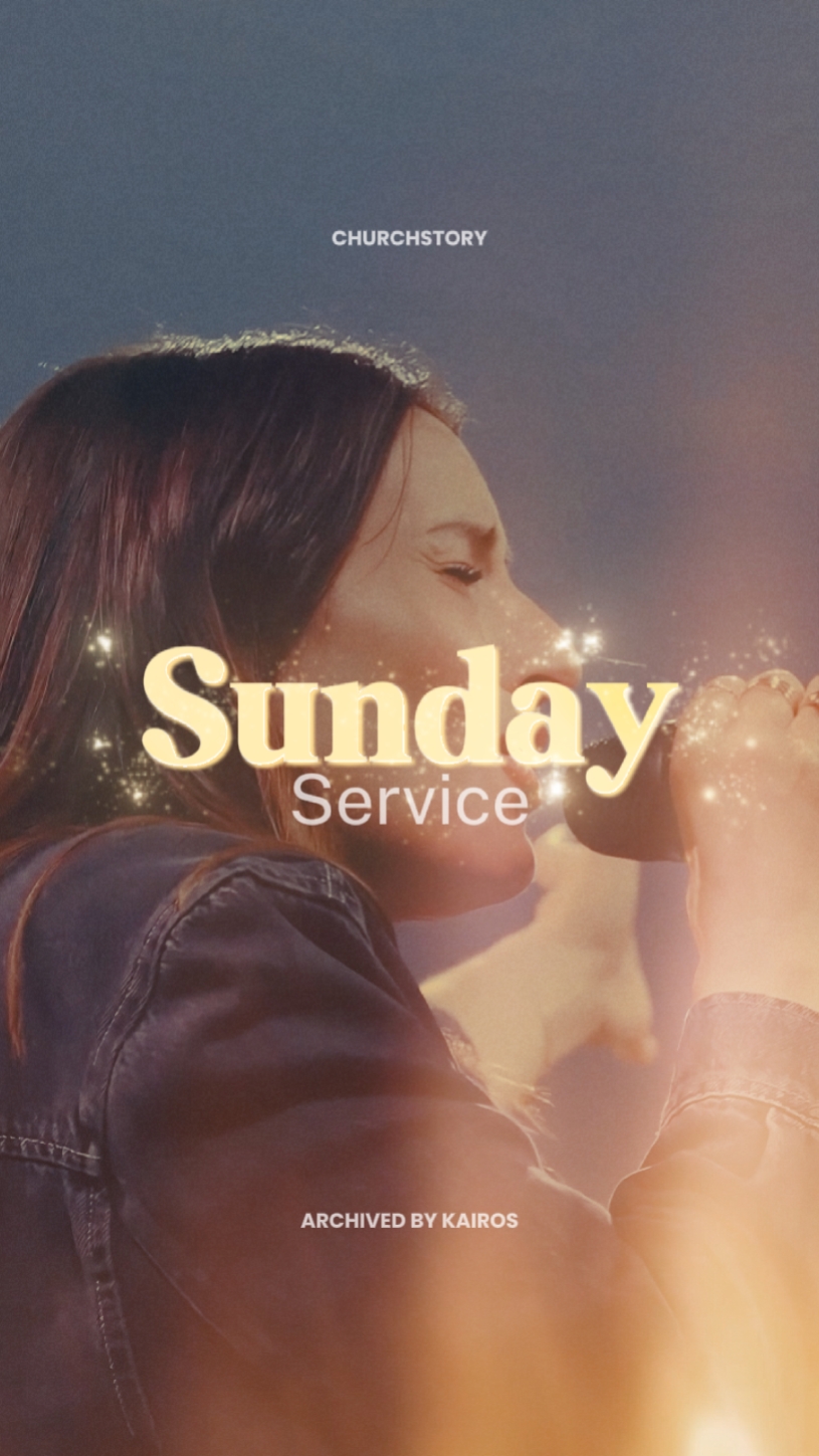 SUNDAY SERVICE