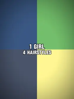 1 Girl, 4 hairstyles