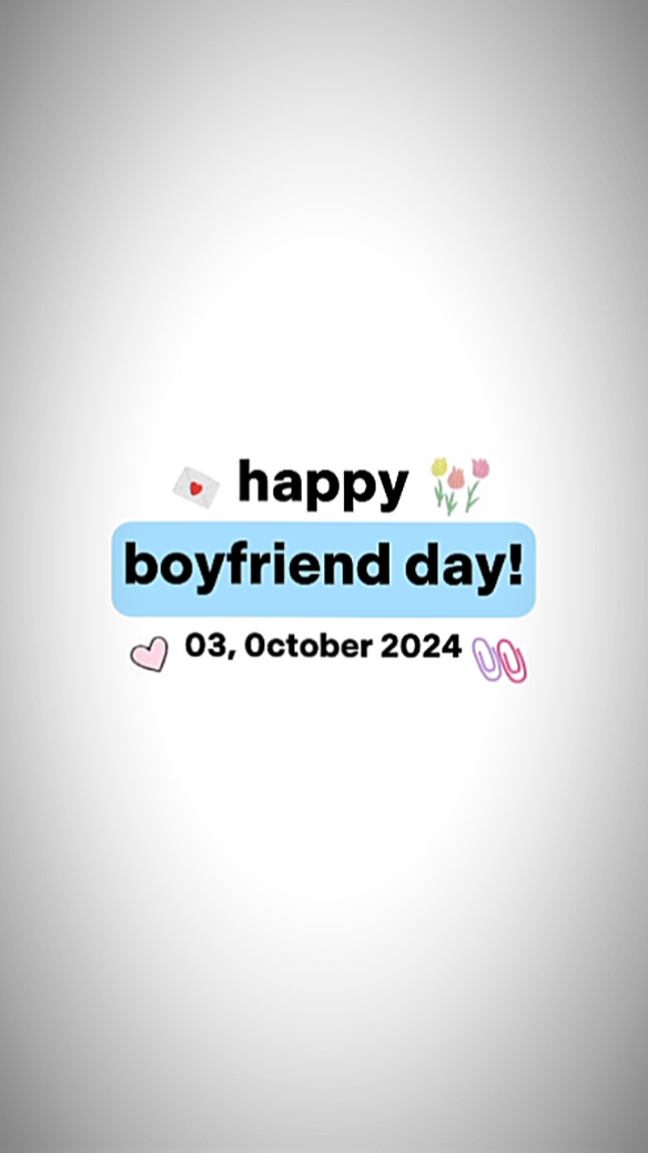 boyfriend day 